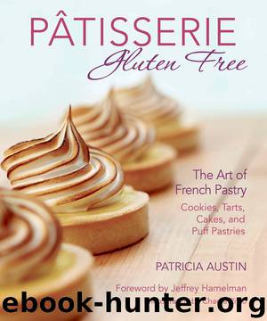 Patisserie Gluten Free by Patricia Austin