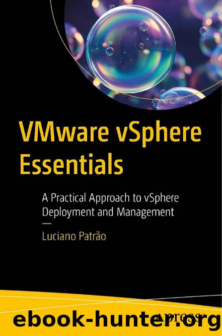 Patrao L. VMware vSphere Essentials. A Practical Approach to vSphere...2024 by Unknown