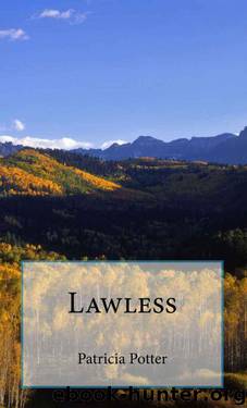 Patricia Potter by Lawless