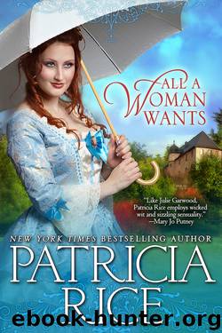 Patricia Rice by All a Woman Wants
