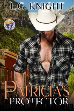Patricia's Protector (Little River Book 1) by L.G. Knight
