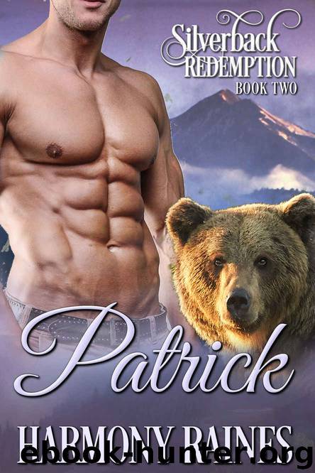 Patrick - Silverback Rdemption Book Two by Raines Harmony