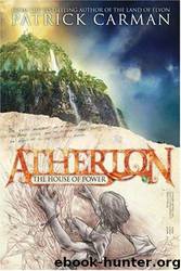 Patrick Carman - Atherton 01 by The House of Power