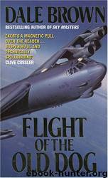 Patrick McLanahan #01 - Flight of the Old Dog by Dale Brown
