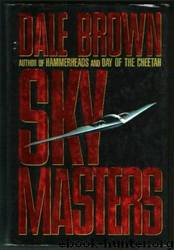 Patrick McLanahan #02 - Sky Masters by Dale Brown