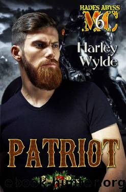 Patriot (Hades Abyss MC 6) by Harley Wylde
