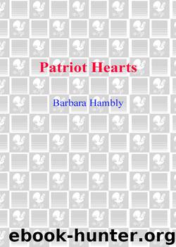 Patriot Hearts by Barbara Hambly