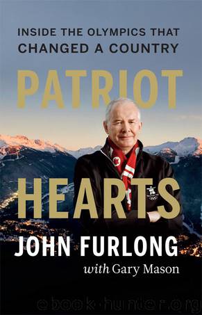Patriot Hearts by John Furlong