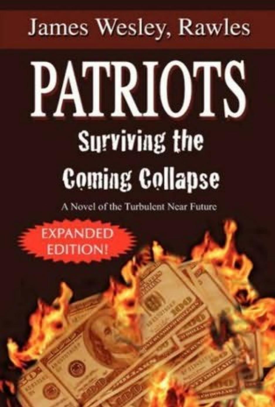 Patriots by James Wesley Rawles