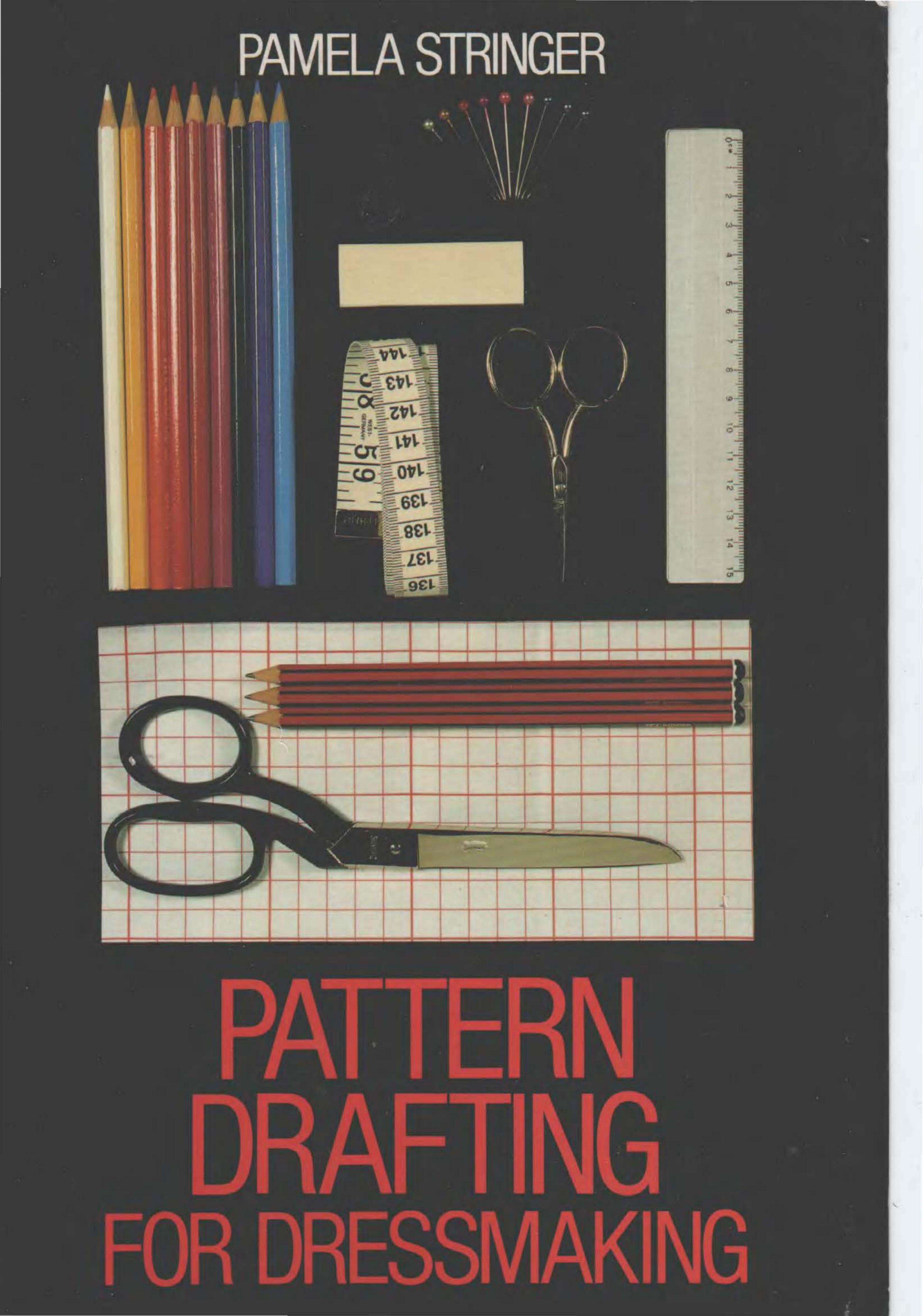 Pattern Drafting for Dressmaking by Unknown