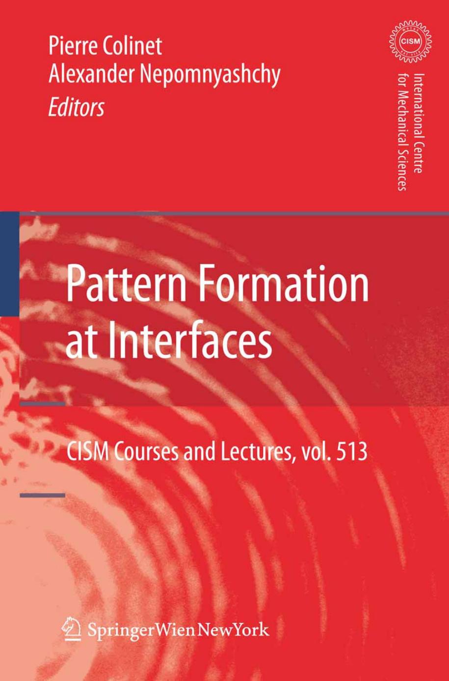 Pattern Formation at Interfaces by Pierre Colinet Alexander Nepomnyashchy