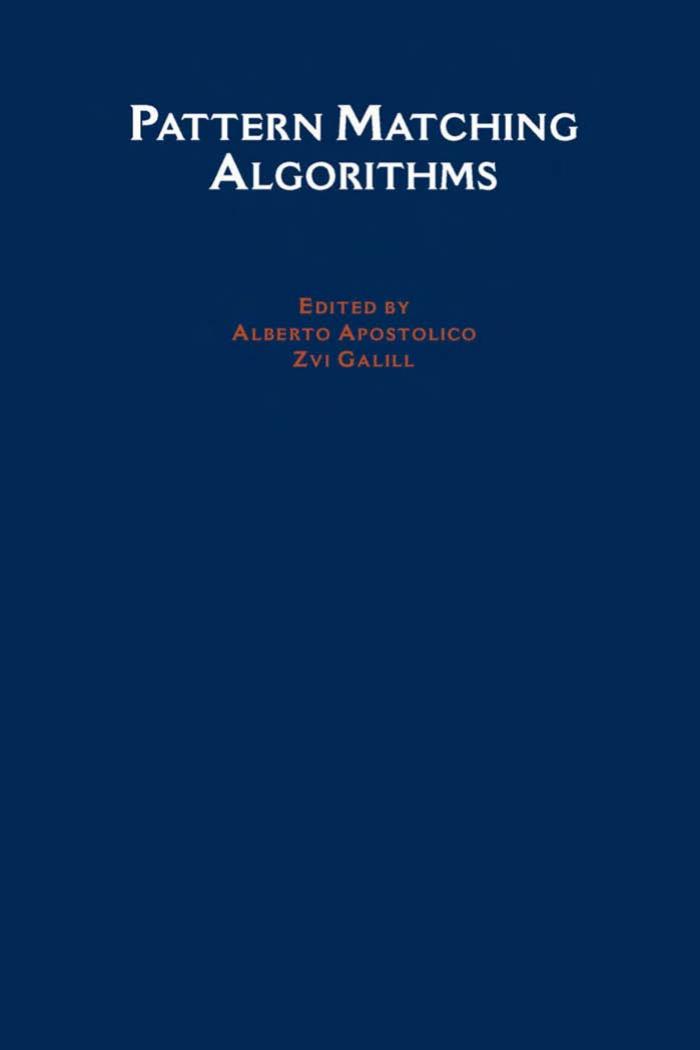 Pattern Matching Algorithms by Alberto Apostolico Zvi Galil