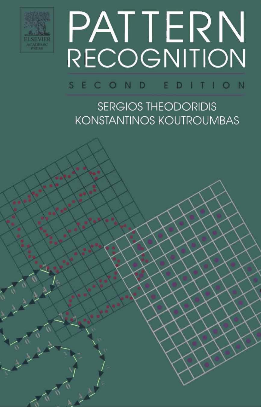 Pattern Recognition 2nd Ed. by Sergios Theodoridis; Konstantinos Koutroumbas