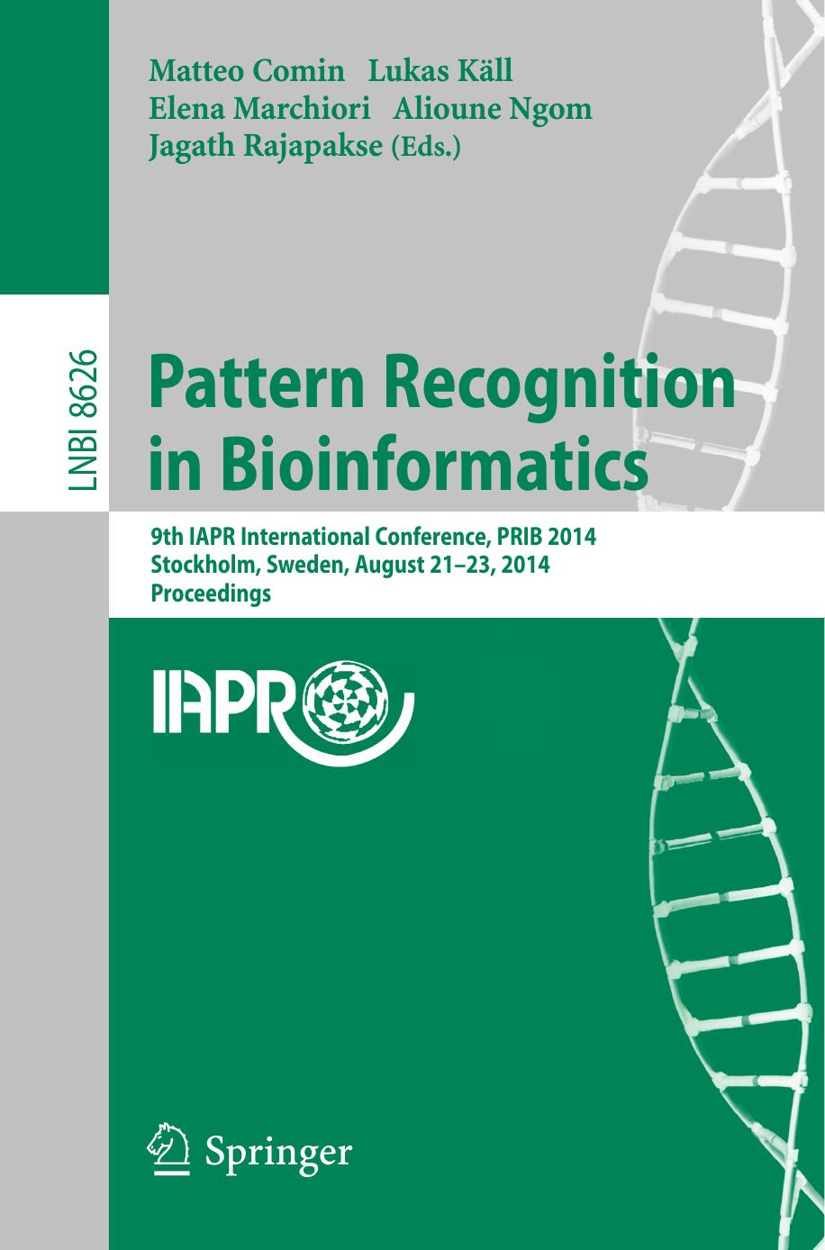 Pattern Recognition in Bioinformatics by Unknow