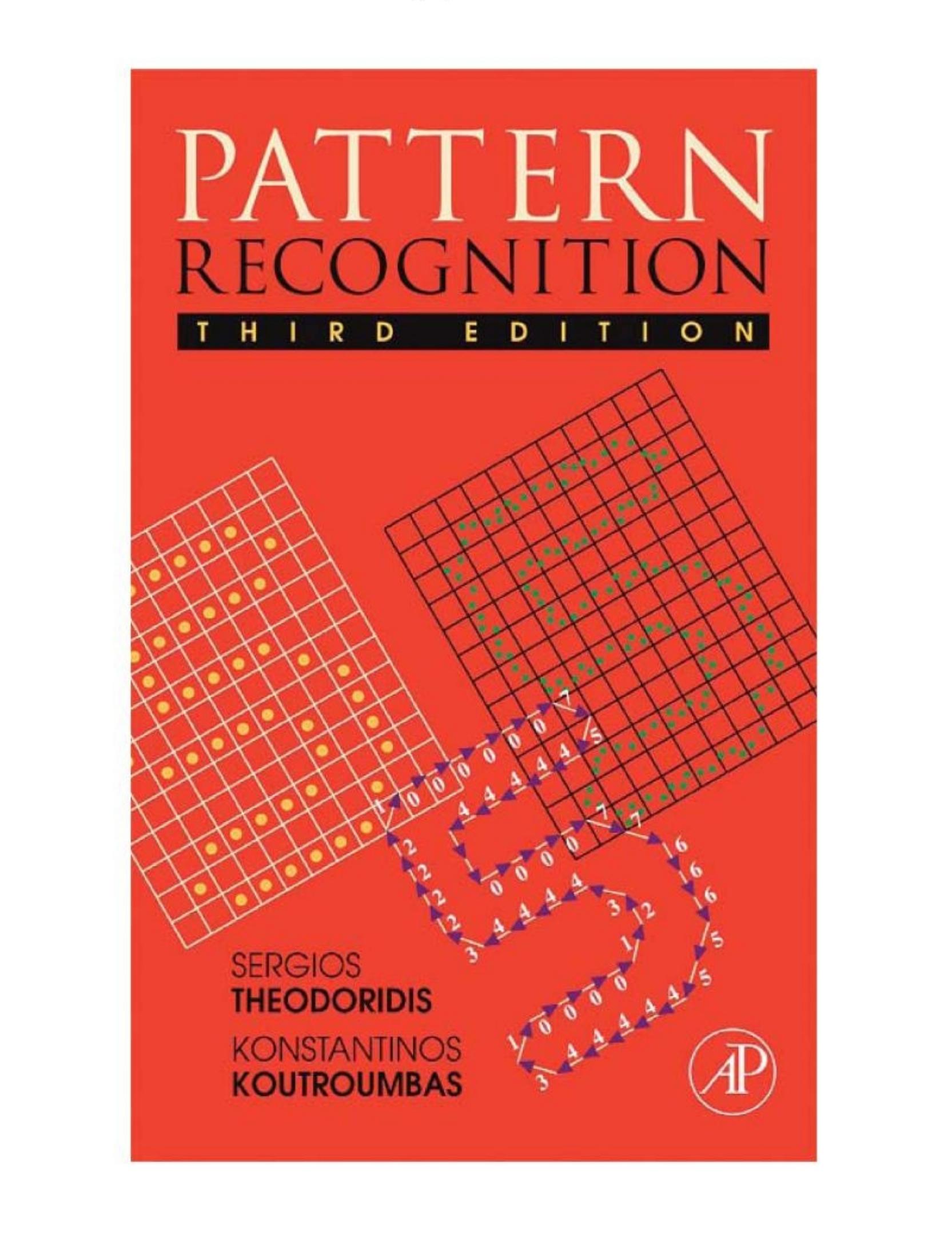 Pattern Recognition, Third Edition by Sergios Theodoridis Konstantinos Koutroumbas