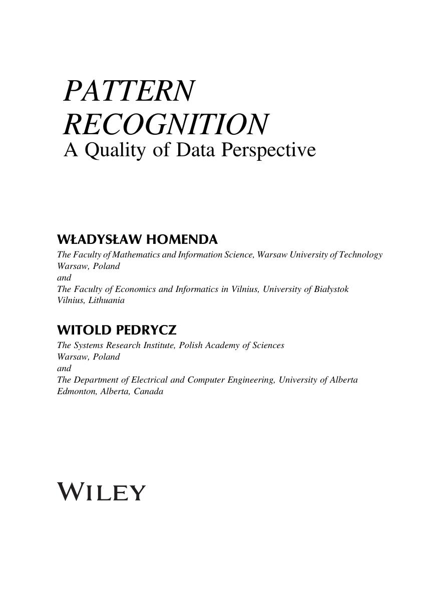 Pattern Recognition. A Quality of Data Perspective by Władysław Homenda Witold Pedrycz