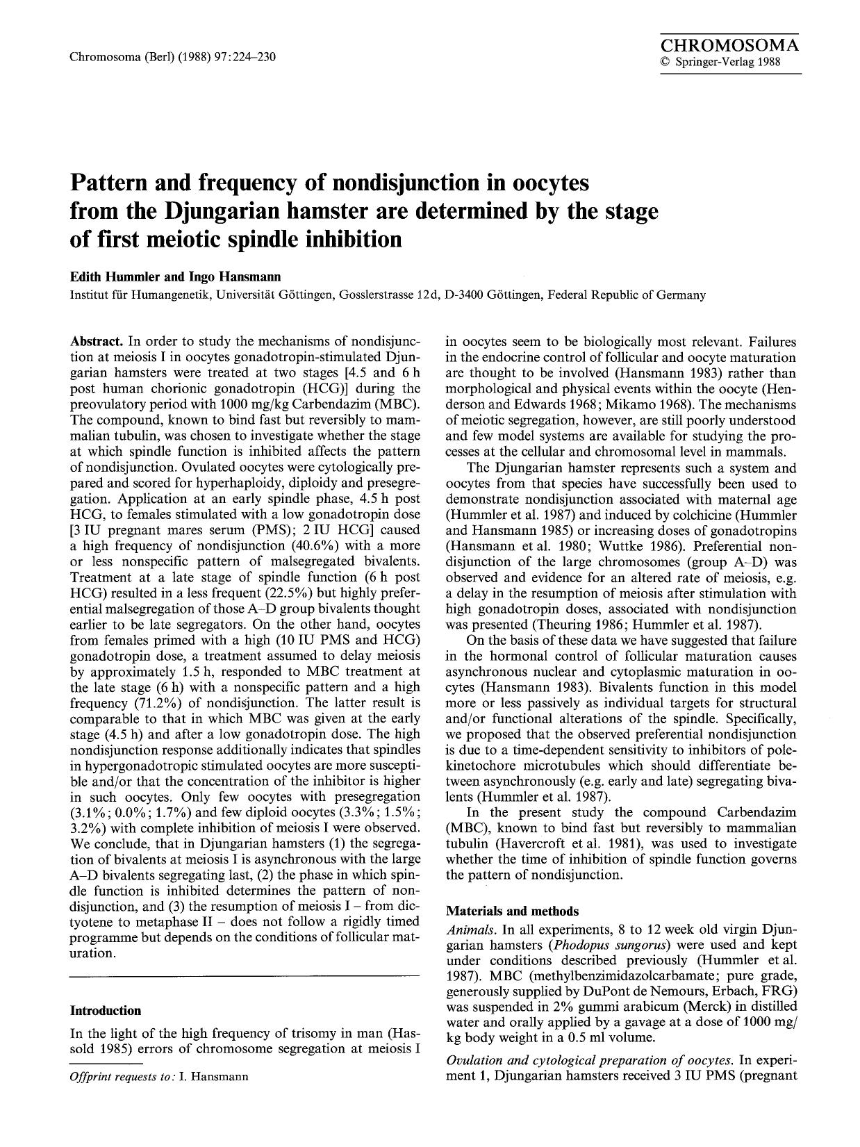 Pattern and frequency of nondisjunction in oocytes from the Djungarian hamster are determined by the stage of first meiotic spindle inhibition by Unknown