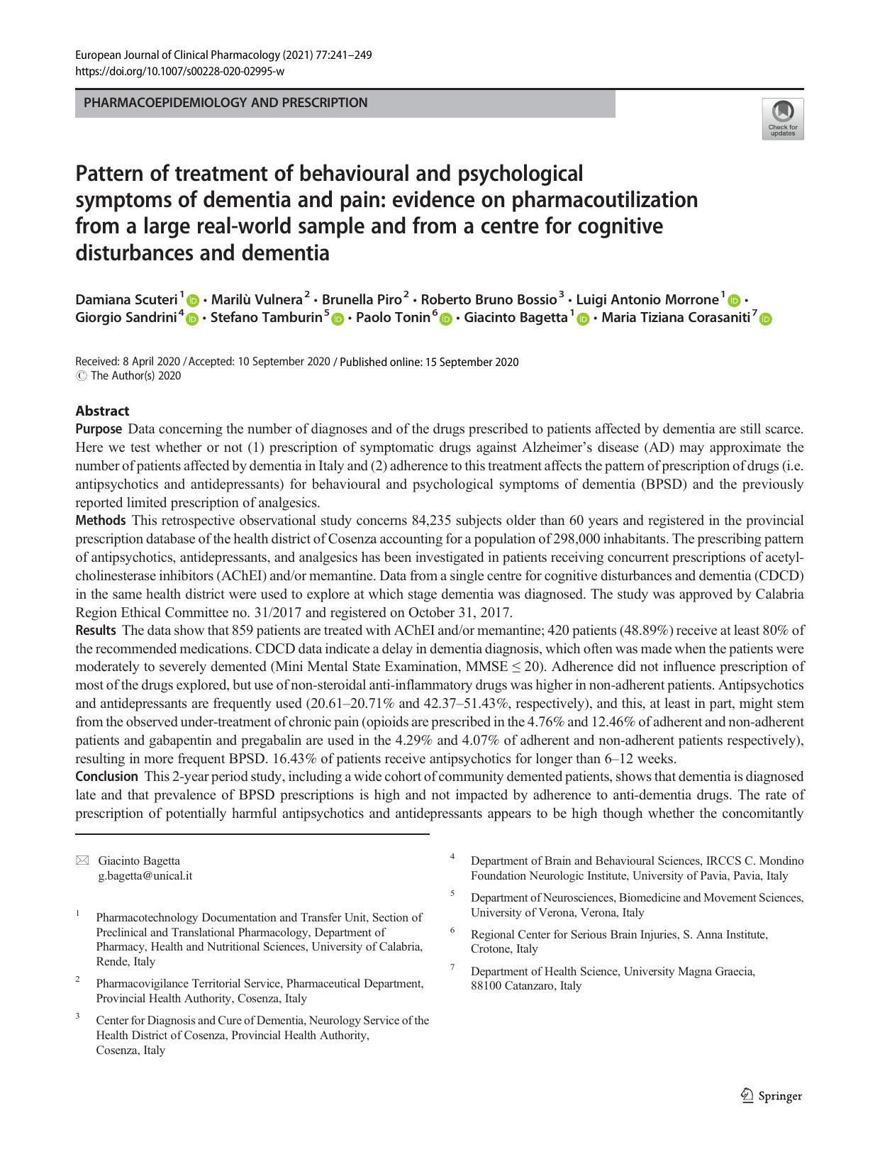 Pattern of treatment of behavioural and psychological symptoms of dementia and pain: evidence on pharmacoutilization from a large real-world sample and from a centre for cognitive by unknow