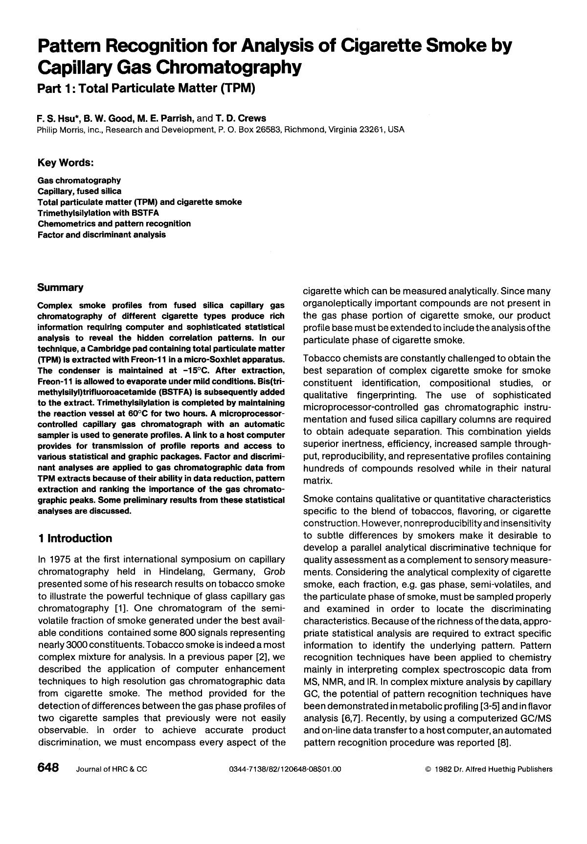 Pattern recognition for analysis of cigarette smoke by capillary gas chromatography. Part 1: Total particulate matter (TPM) by Unknown