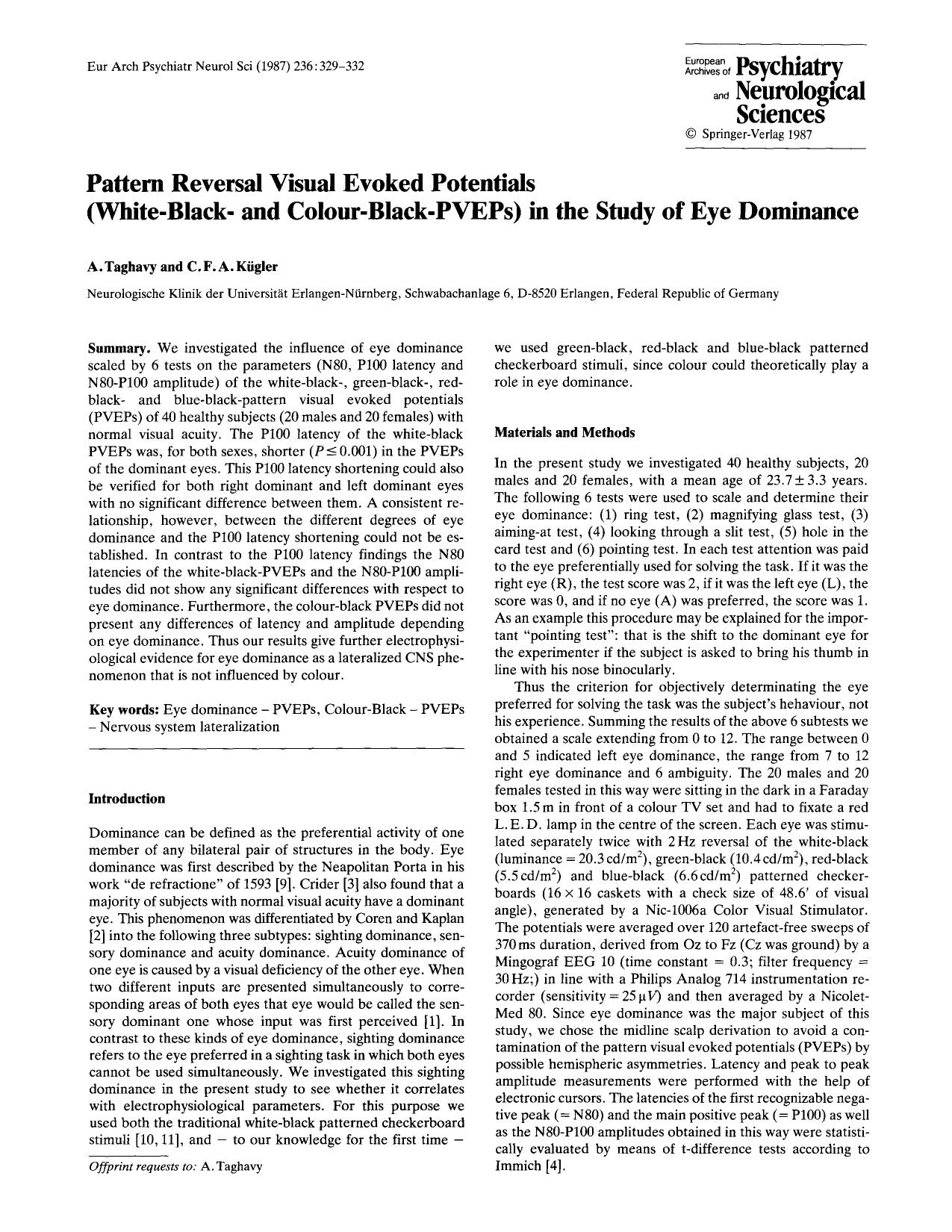 Pattern reversal visual evoked potentials (white-black- and colour-black-PVEPs) in the study of eye dominance by Unknown