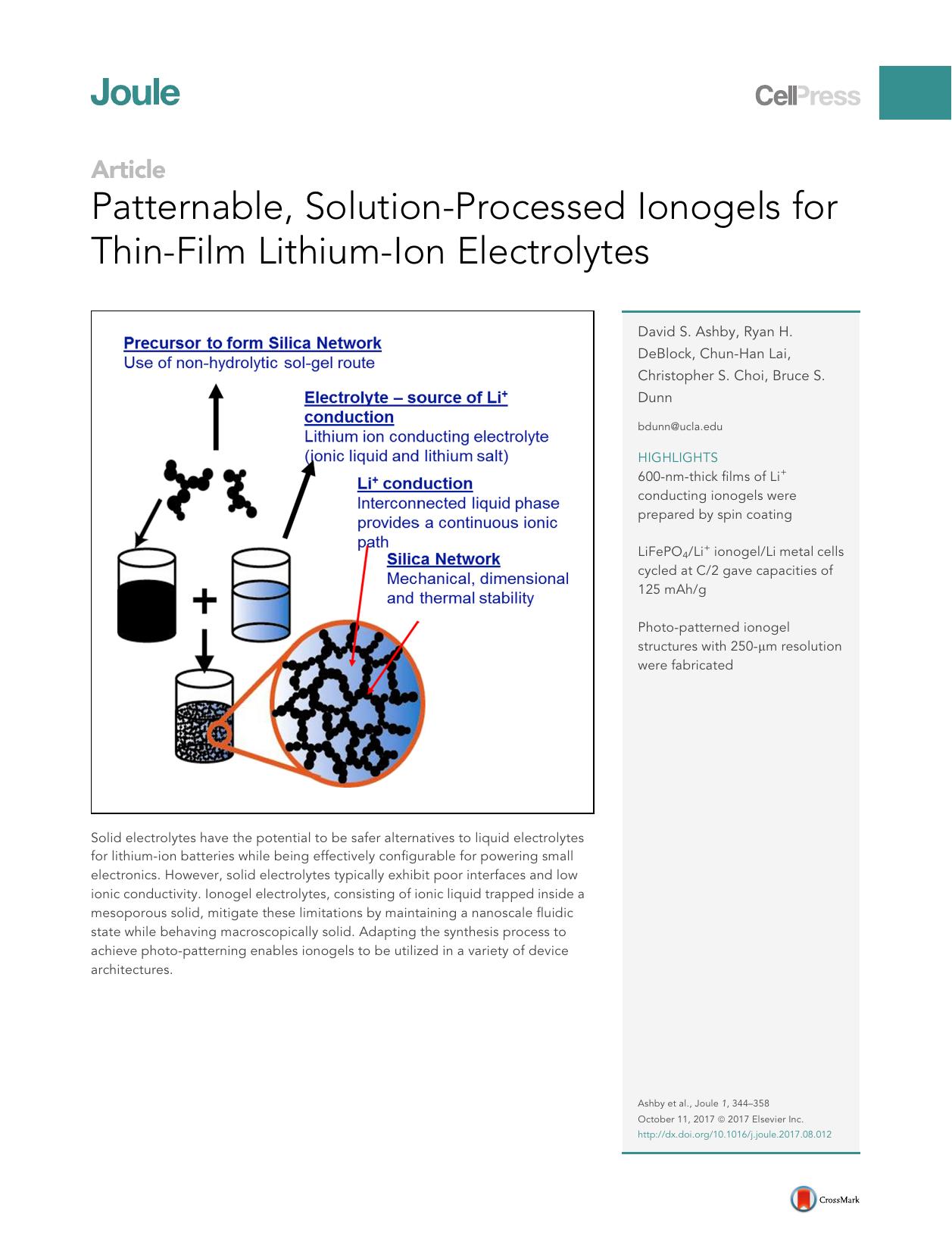Patternable, Solution-Processed Ionogels for Thin-Film Lithium-Ion Electrolytes by David S. Ashby & Ryan H. DeBlock & Chun-Han Lai & Christopher S. Choi & Bruce S. Dunn