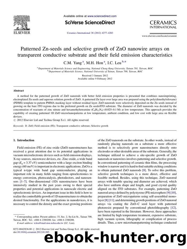 Patterned Zn-seeds and selective growth of ZnO nanowire arrays on transparent conductive substrate and their field emission characteristics by C.M. Yang