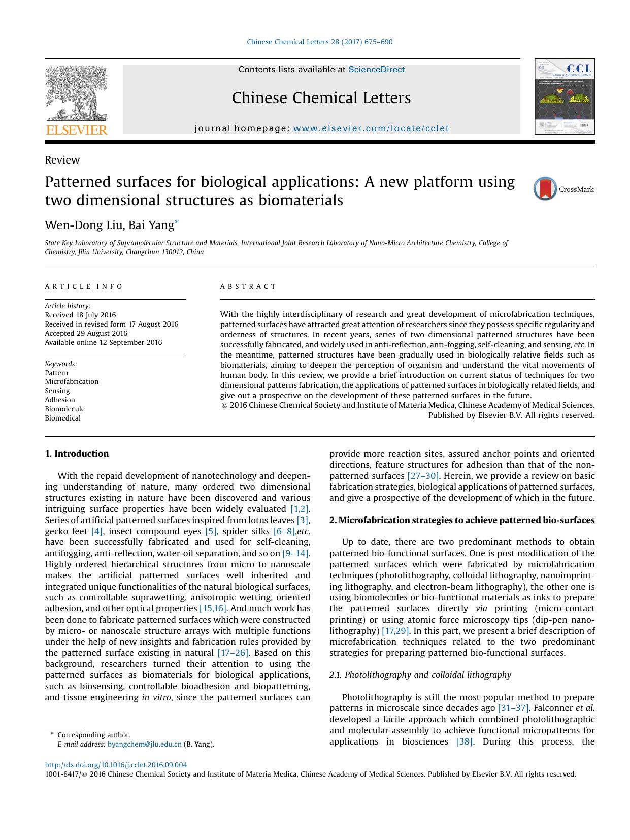 Patterned surfaces for biological applications: A new platform using two dimensional structures as biomaterials by Wen-Dong Liu & Bai Yang