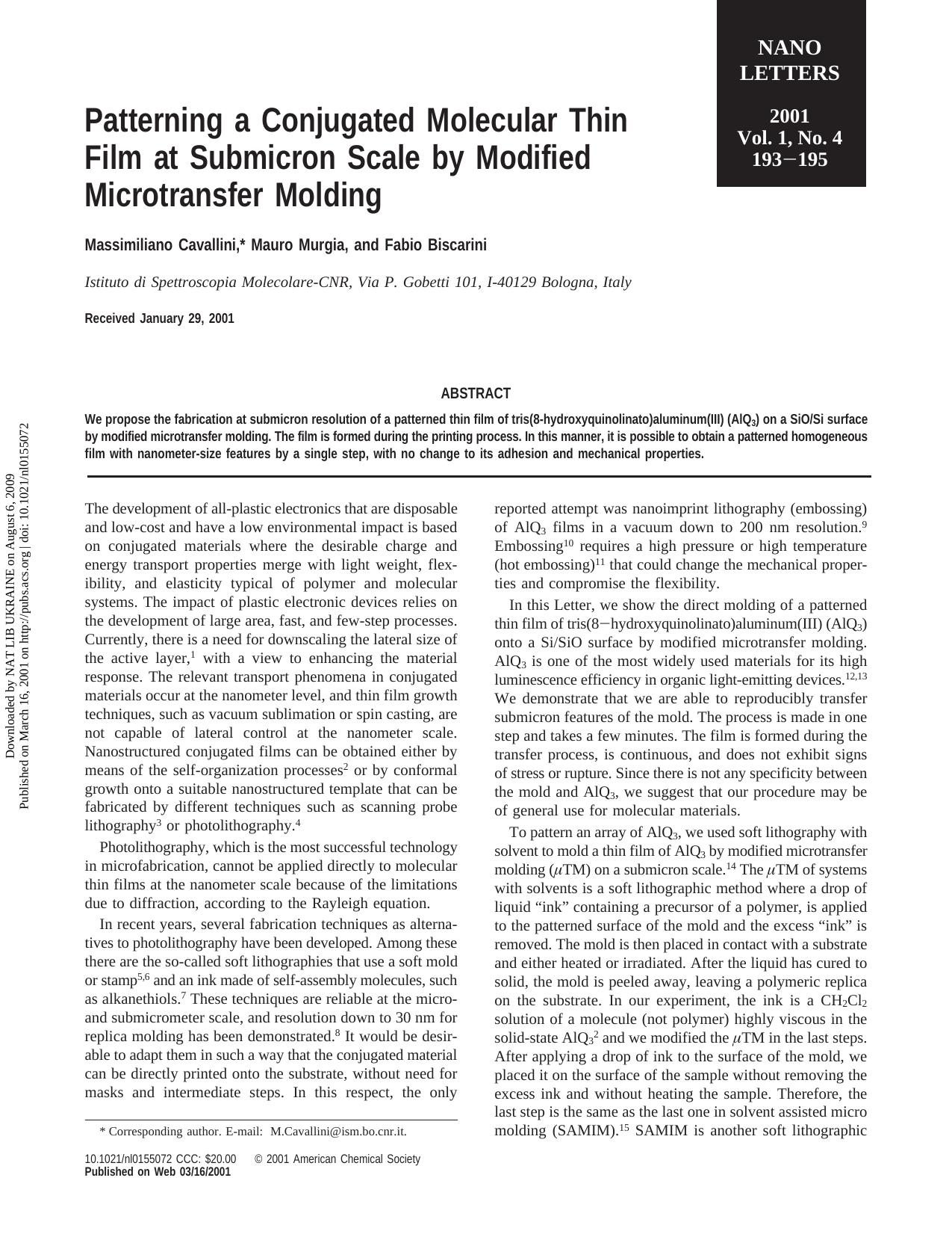 Patterning a Conjugated Molecular Thin Film at Submicron Scale by Modified Microtransfer Molding by Massimiliano Cavallini * Mauro Murgia & Fabio Biscarini
