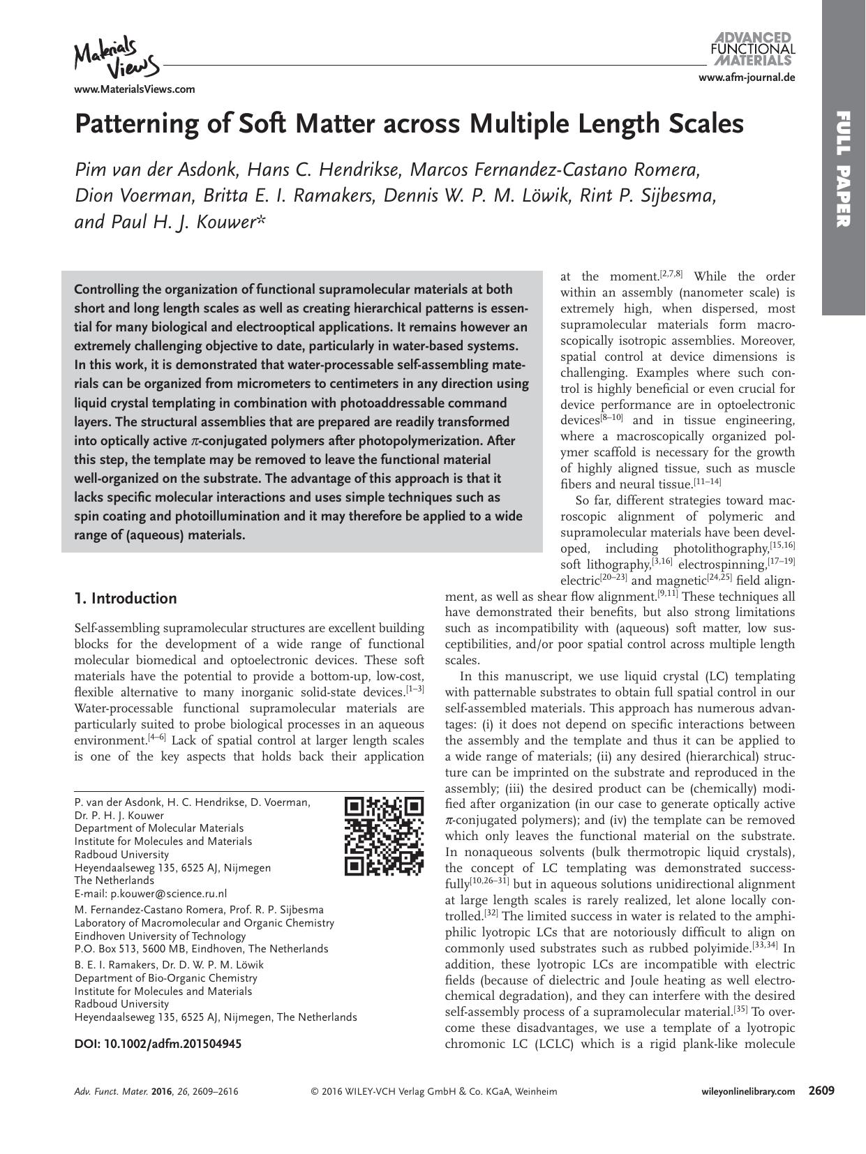 Patterning of Soft Matter across Multiple Length Scales by Unknown