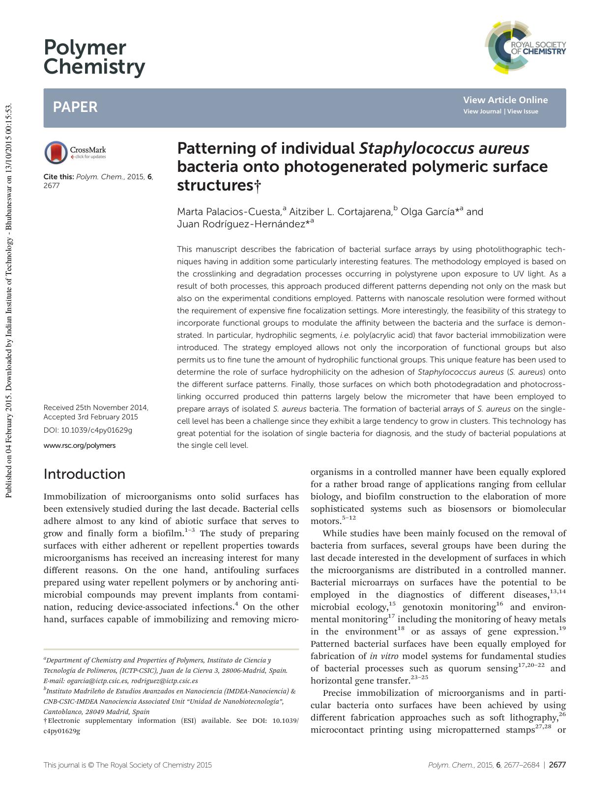 Patterning of individual Staphylococcus aureus bacteria onto photogenerated polymeric surface structures by Marta Palacios-Cuesta Aitziber L. Cortajarena Olga García Juan Rodríguez-Hernández