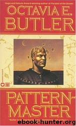 Patternmaster by Octavia E. Butler