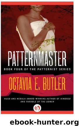 Patternmaster: The Patternist Series by Octavia E. Butler