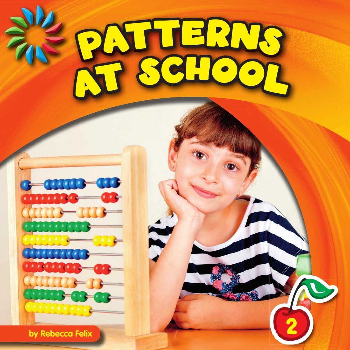 Patterns at School by Rebecca Felix