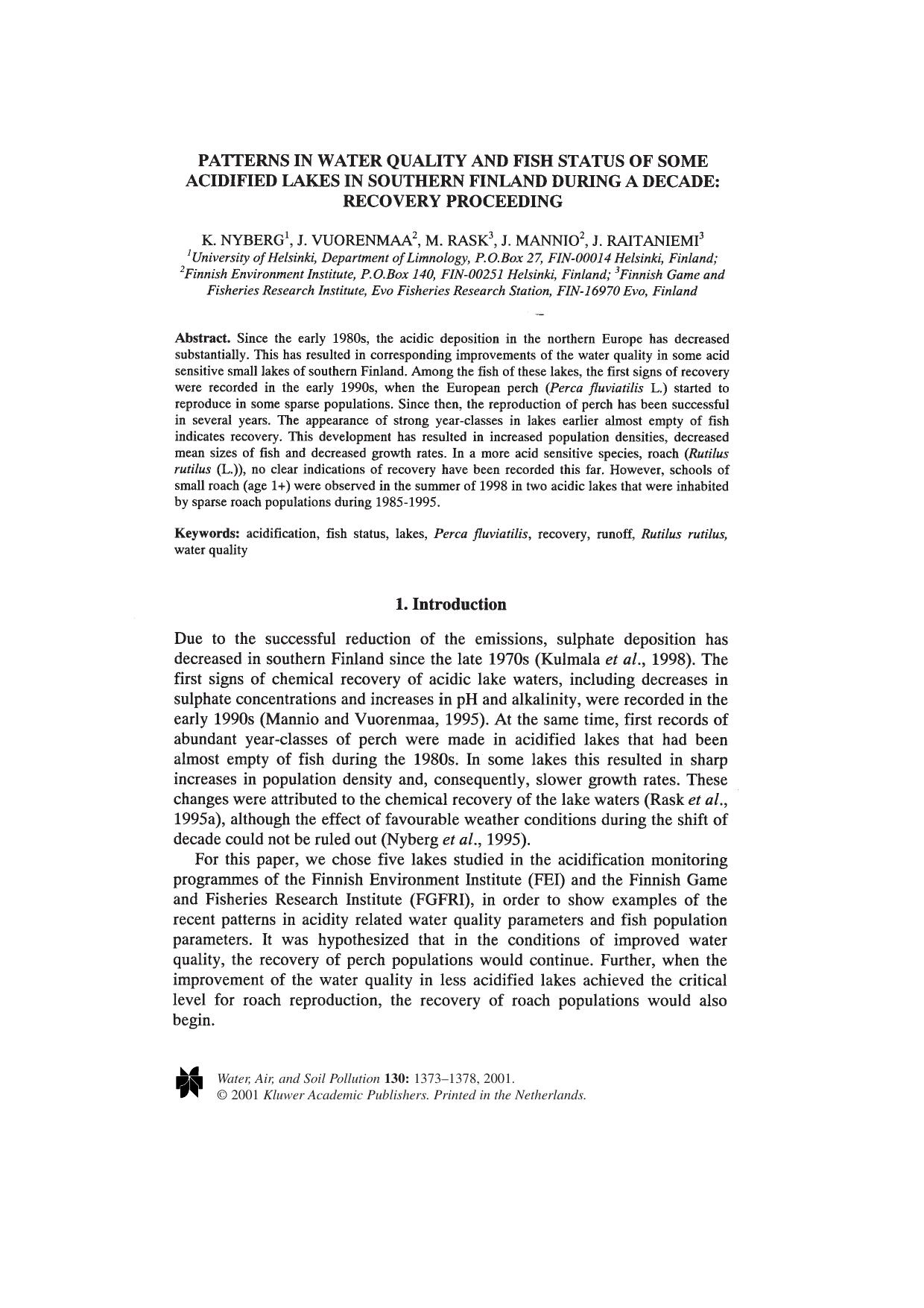 Patterns in Water Quality and Fish Status of Some Acidified Lakes in Southern Finland During a Decade: Recovery Proceeding by Unknown
