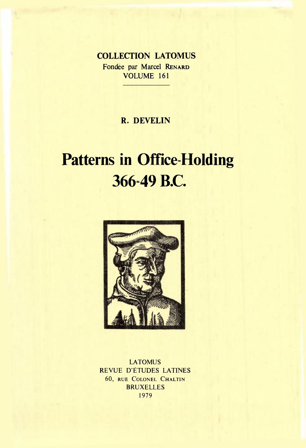 Patterns in office-holding 366-49 B.C. by Develin Robert