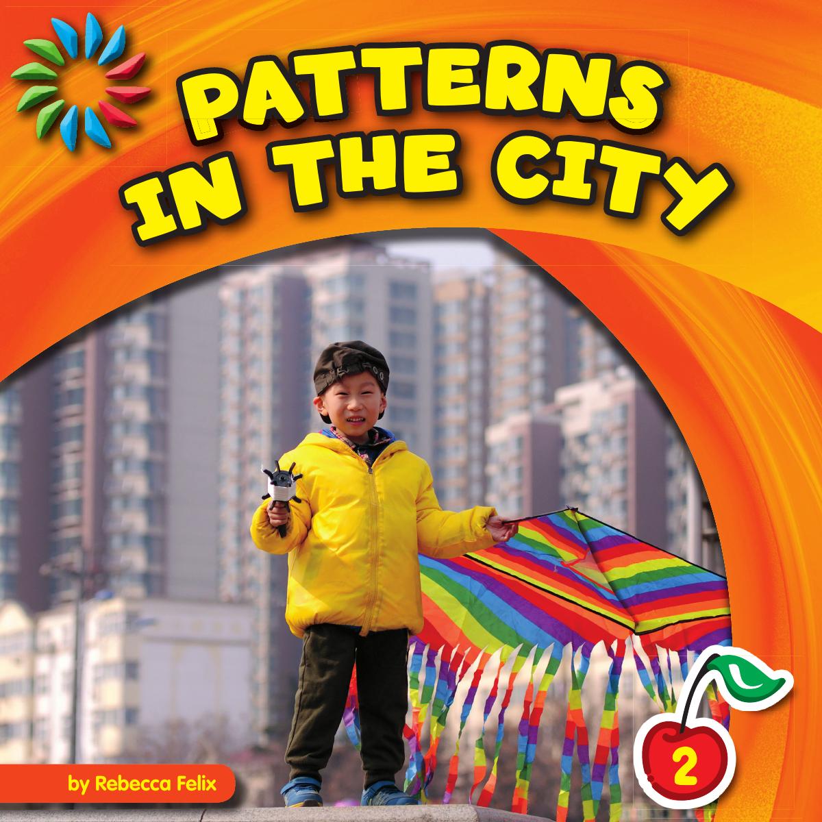 Patterns in the City by Rebecca Felix