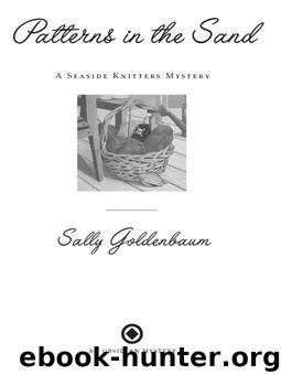 Patterns in the Sand: A Seaside Knitters Mystery by Sally Goldenbaum