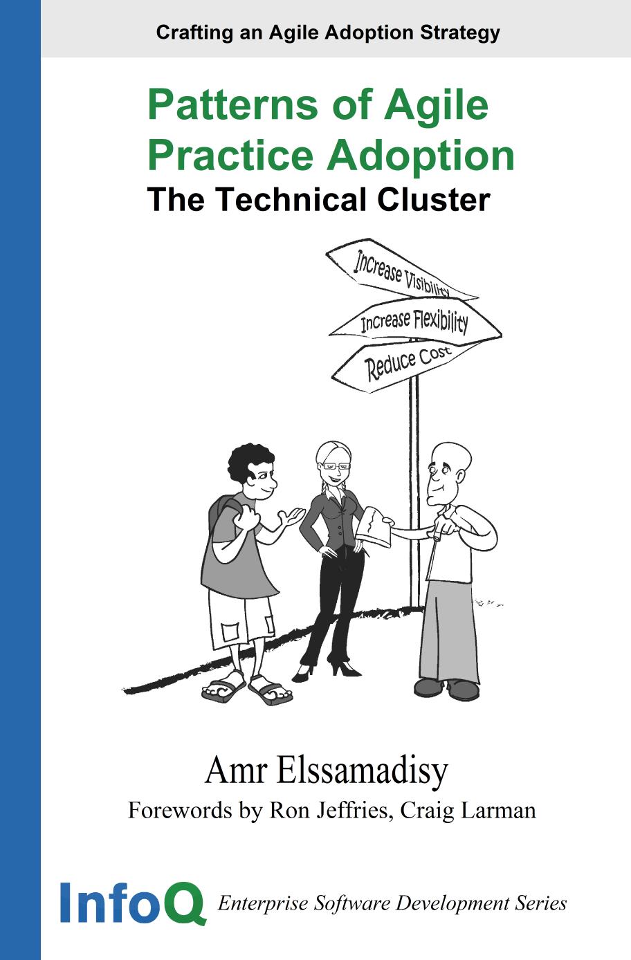 Patterns of Agile Practice Adoption by Amr Elssamadisy