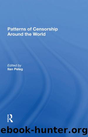 Patterns of Censorship Around the World by Ilan Peleg & Vladimir Wozniuk