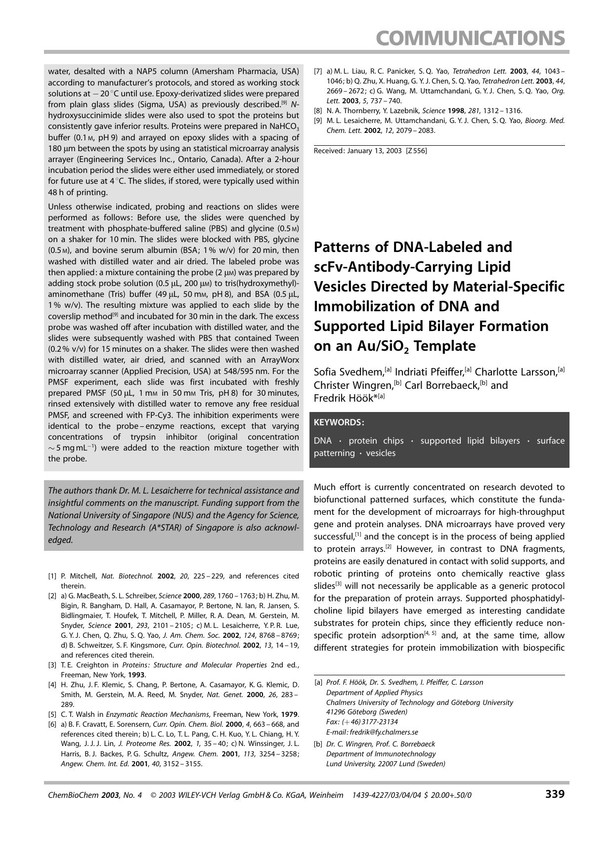 Patterns of DNA-Labeled and scFv-Antibody-Carrying Lipid Vesicles Directed by Material-Specific Immobilization of DNA and Supported Lipid Bilayer Formation on an AuSiO2 Template by Unknown