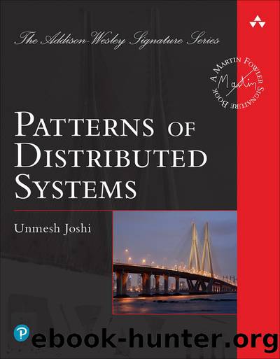 Patterns of Distributed Systems (for True Epub) by Unmesh Joshi