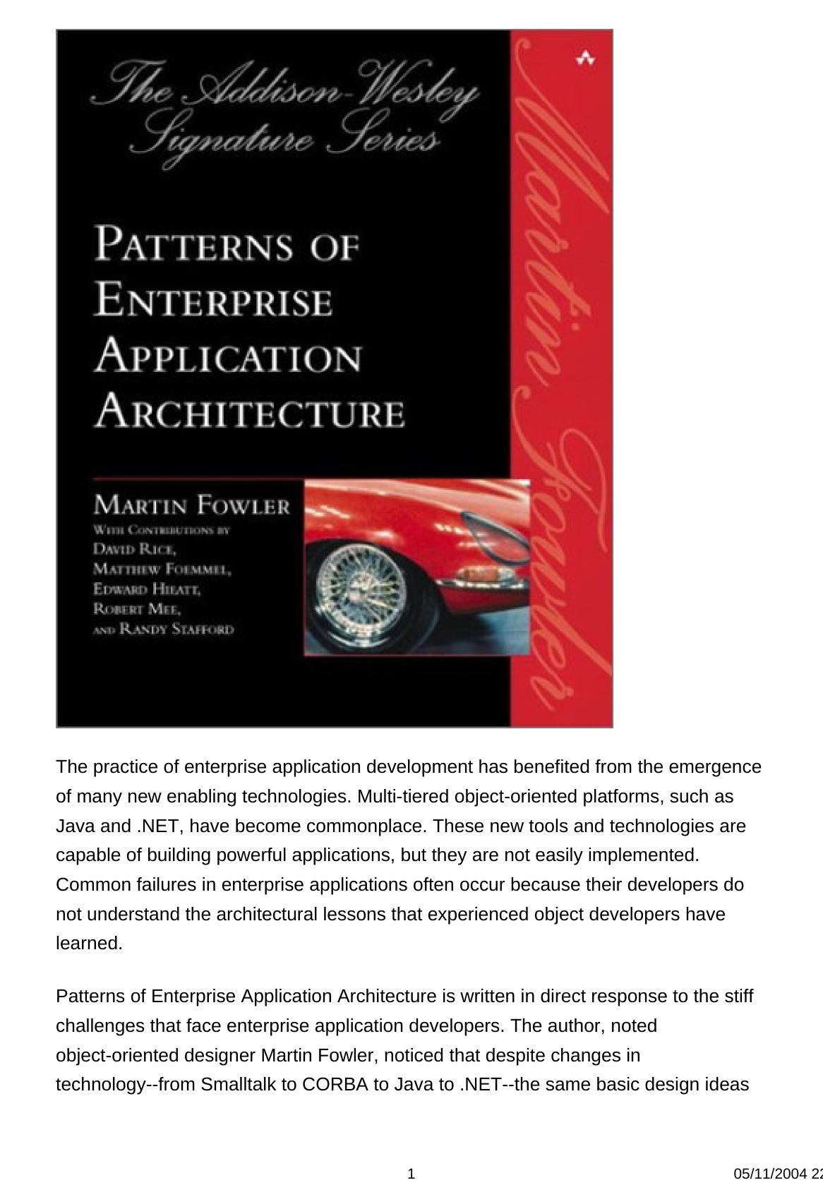 Patterns of Enterprise Application Architecture by Martin Fowler