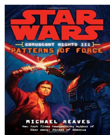 Patterns of Force by Michael Reaves