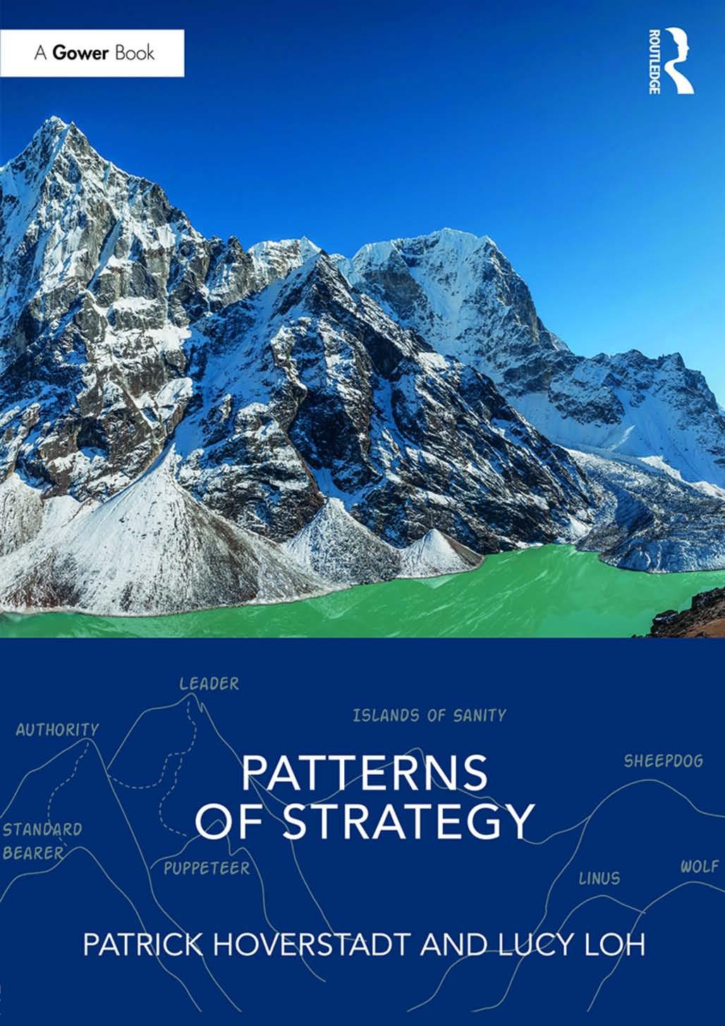 Patterns of Strategy by Patrick Hoverstadt Lucy Loh
