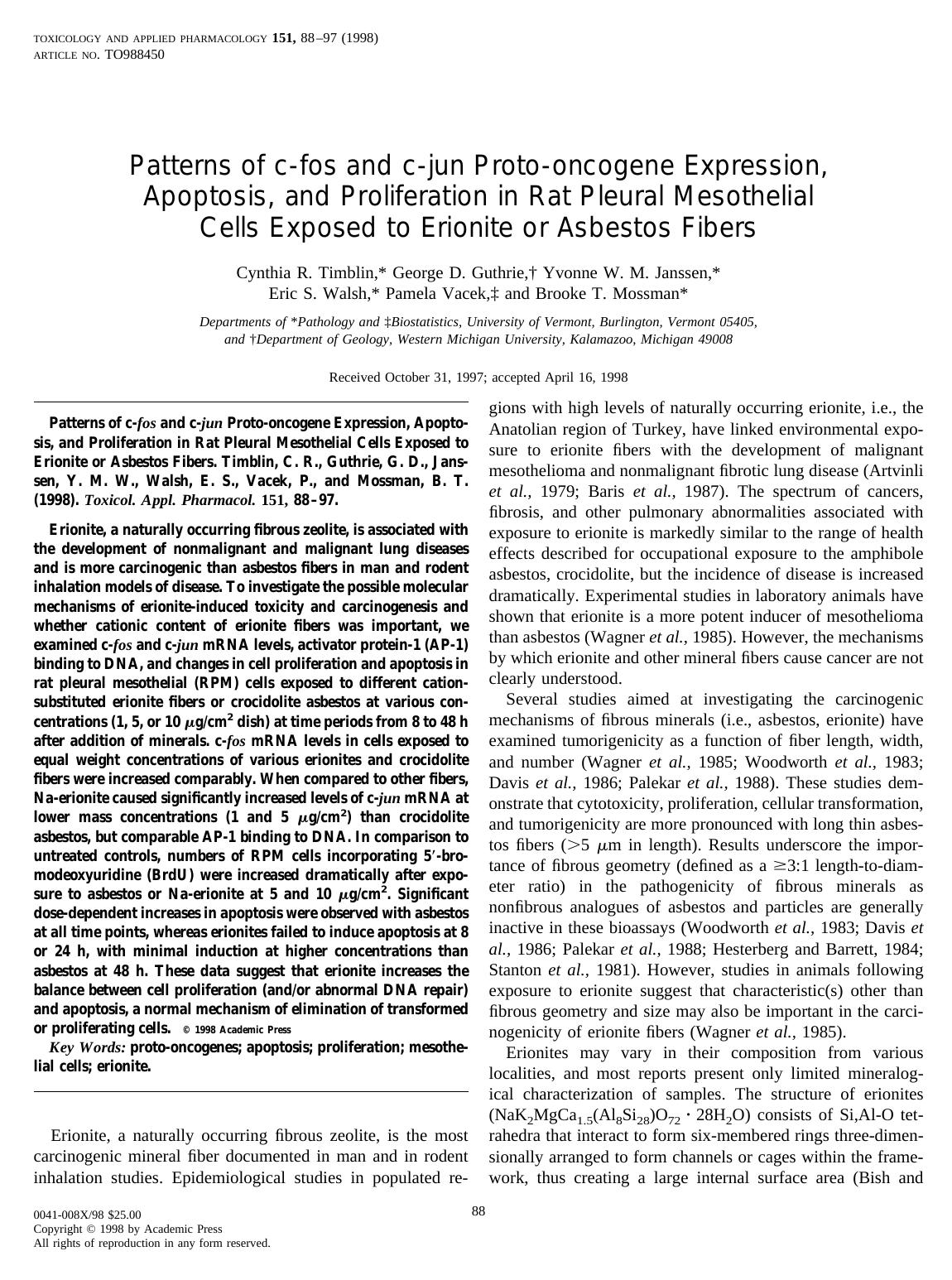Patterns of c-fos and c-jun Proto-oncogene Expression, Apoptosis, and Proliferation in Rat Pleural Mesothelial Cells Exposed to Erionite or Asbestos Fibers by Timblin C. R. et al