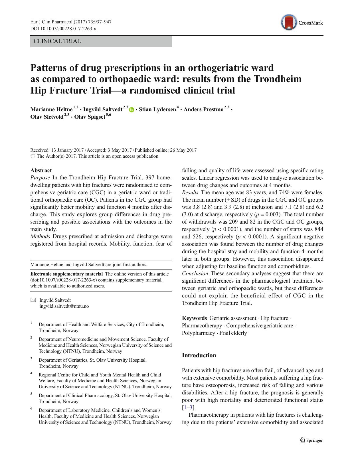 Patterns of drug prescriptions in an orthogeriatric ward as compared to orthopaedic ward: results from the Trondheim Hip Fracture Trialâa randomised clinical trial by Marianne Heltne & Ingvild Saltvedt & Stian Lydersen & Anders Prestmo & Olav Sletvold & Olav Spigset