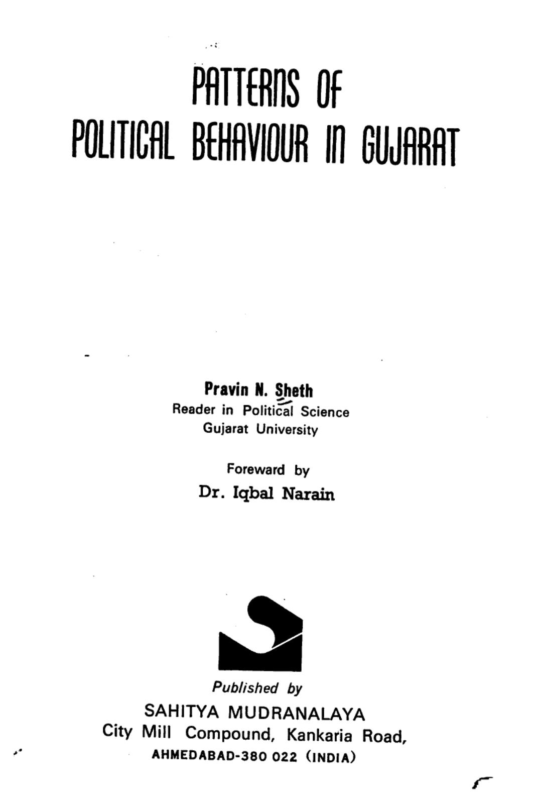 Patterns of political behaviour in Gujarat by Pravin N. Sheth