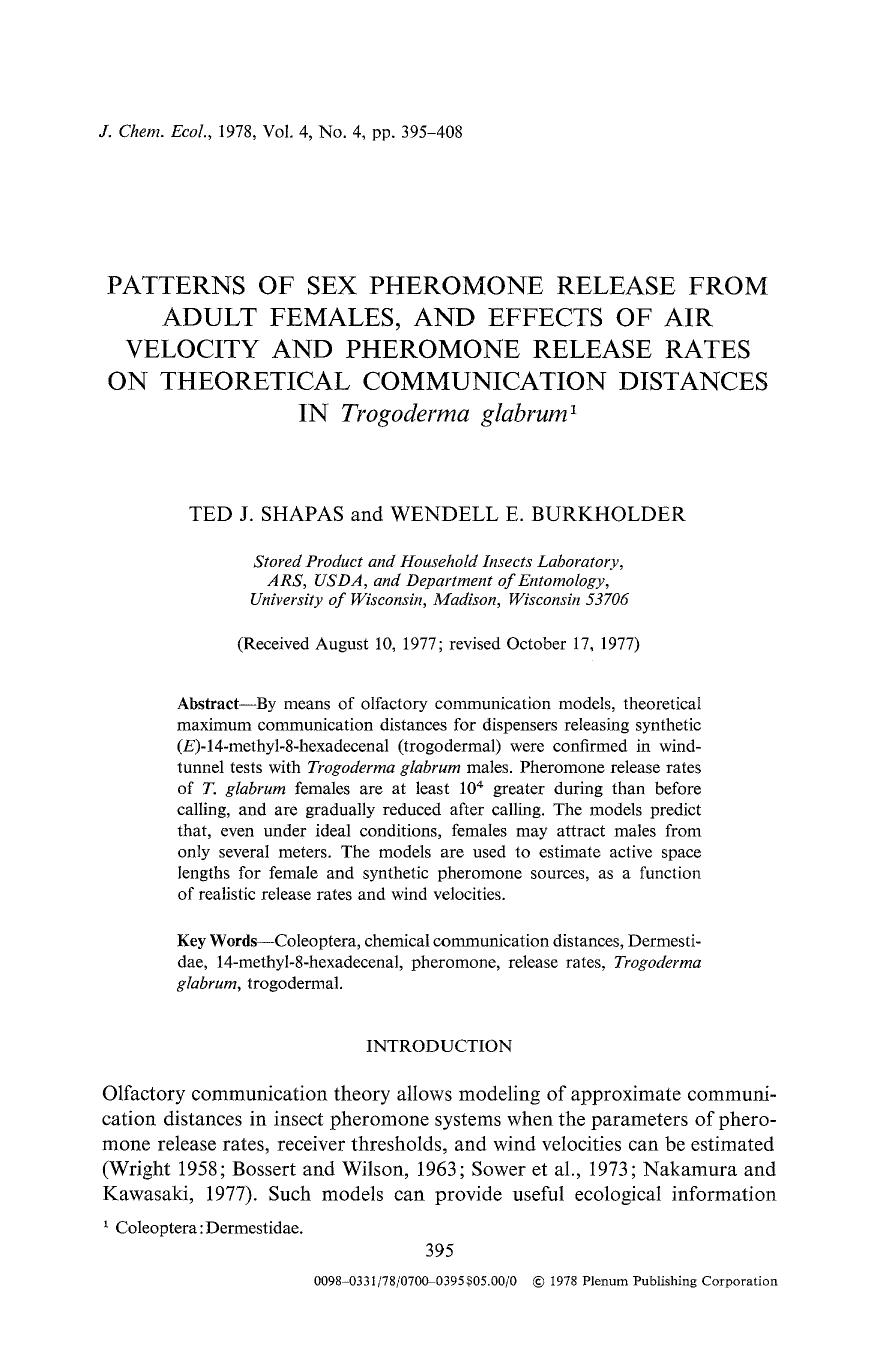 Patterns of sex pheromone release from adult females, and effects of air velocity and pheromone release rates on theoretical communication distances in <Emphasis Type="Italic">Trog by Unknown