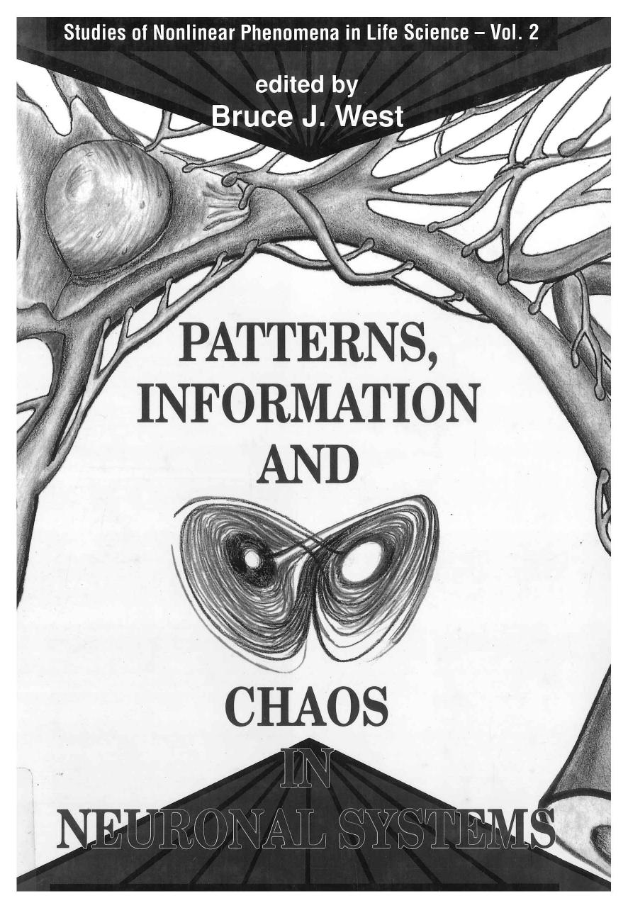 Patterns, Information and Chaos in Neuronal Systems by Bruce J. West (editor)