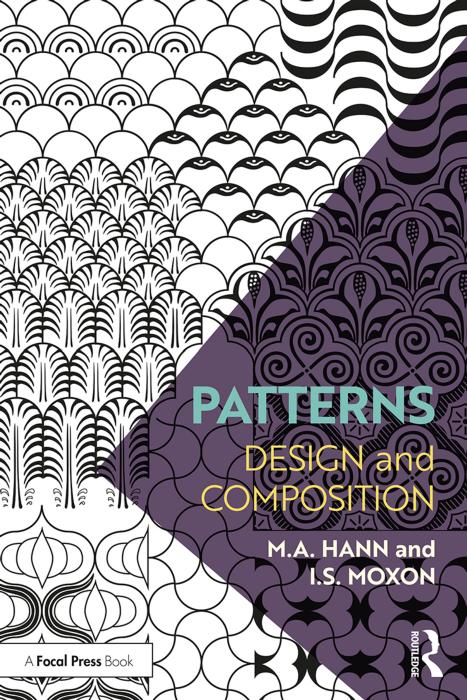 Patterns: Design and Composition by M.A Hann and I.S. Moxon